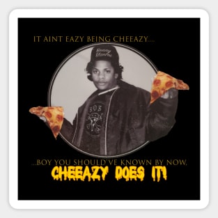 Cheeazy E "Cheeazy duz it" Magnet